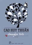 Đọc Chuyện trò của Cao Huy Thuần