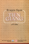 PHƯƠNG DIỆN CON NGƯỜI  TRONG TRUYỆN NGẮN TIỀN GIANG (1975 - 2005)