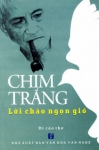 CHIM TRẮNG để lại Lời Chào Ngọn Gió