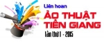 Thông báo số 1 của Ban tổ chức Liên hoan ảo thuật Tiền Giang lần thứ I-2015