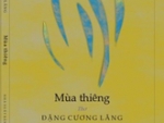 Những vần thơ thế sự của Đặng Cương Lăng